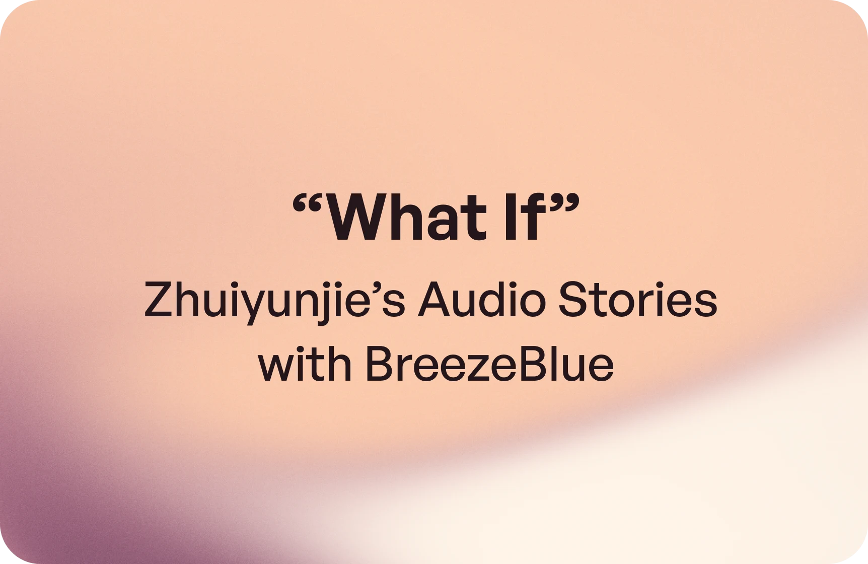 Title card for the story, set over a soft peach and mauve gradient