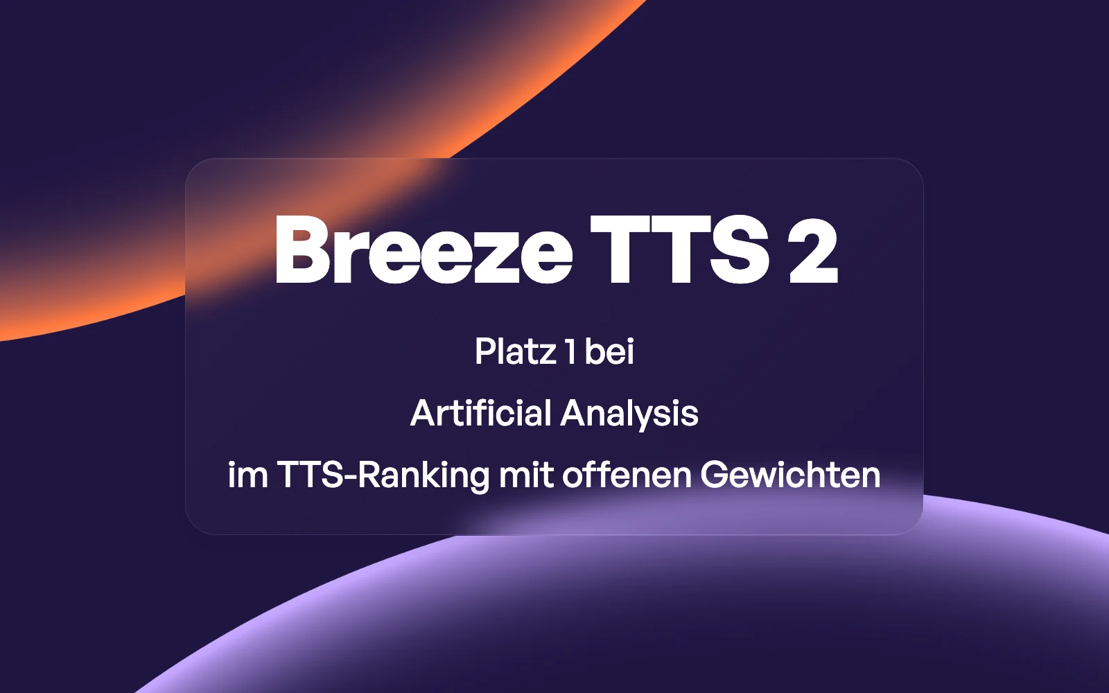 Breeze TTS 2: Platz 1 im TTS-Ranking mit offenen Gewichten bei Artificial Analysis